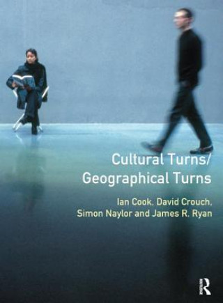 Kniha Cultural Turns/Geographical Turns NAYLOR