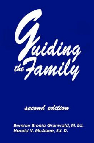 Kniha Guiding The Family GRUNWALD