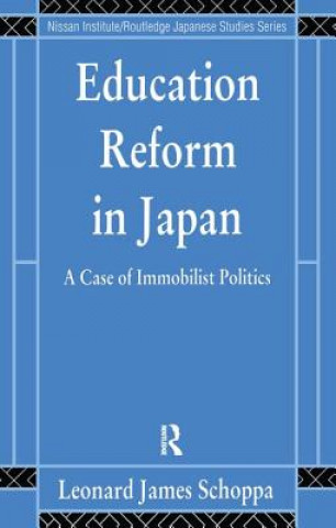 Kniha Education Reform in Japan SCHOPPA