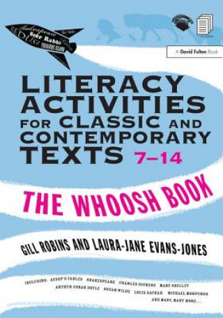 Könyv Literacy Activities for Classic and Contemporary Texts 7-14 Robins