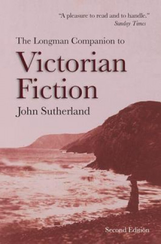 Carte Longman Companion to Victorian Fiction SUTHERLAND
