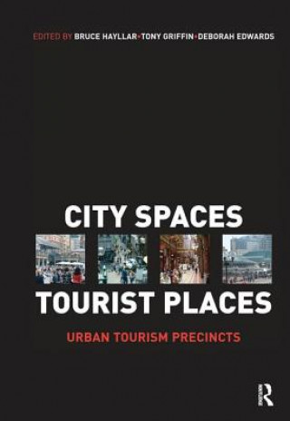 Libro City Spaces - Tourist Places Bruce Hayllar