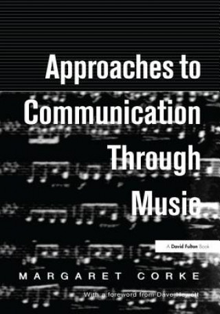 Libro Approaches to Communication through Music CORKE