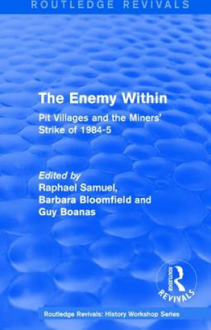 Knjiga Routledge Revivals: The Enemy Within (1986) 