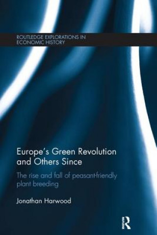 Buch Europe's Green Revolution and Others Since Jonathan Harwood