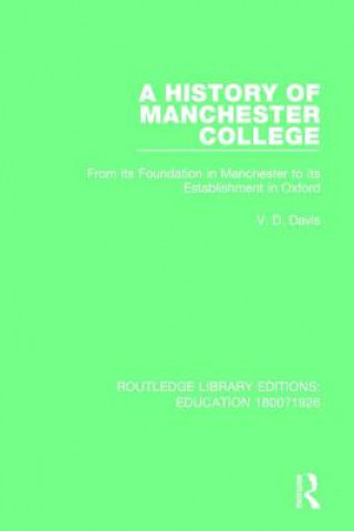 Książka History of Manchester College V. D. Davis