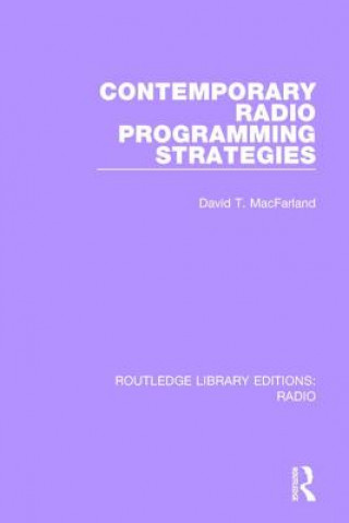 Carte Contemporary Radio Programming Strategies David T. MacFarland