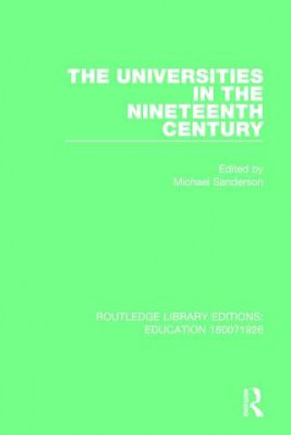 Könyv Universities in the Nineteenth Century 