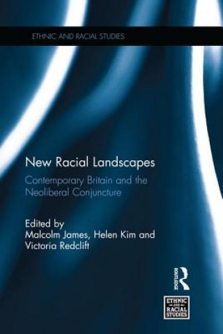 Knjiga New Racial Landscapes Malcolm James