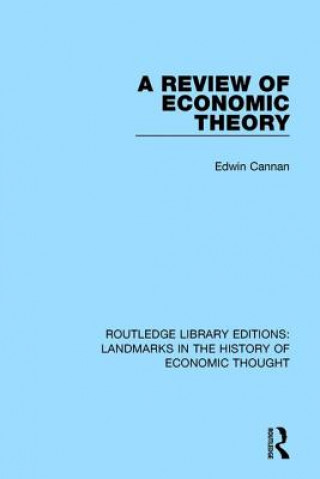 Livre Review of Economic Theory Edwin Cannan