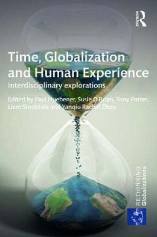 Książka Time, Globalization and Human Experience 