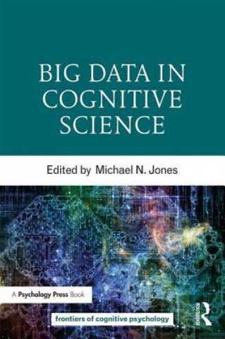 Kniha Big Data in Cognitive Science Michael N. Jones