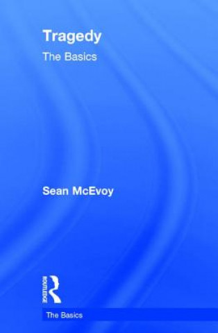 Buch Tragedy: The Basics MCEVOY