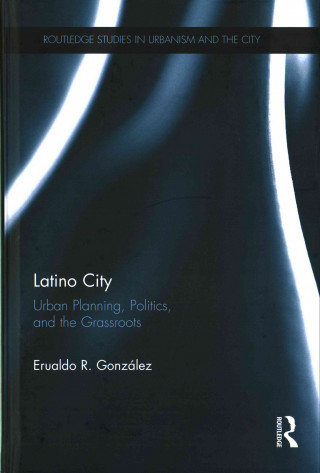 Kniha Latino City Erualdo Romero Gonzalez