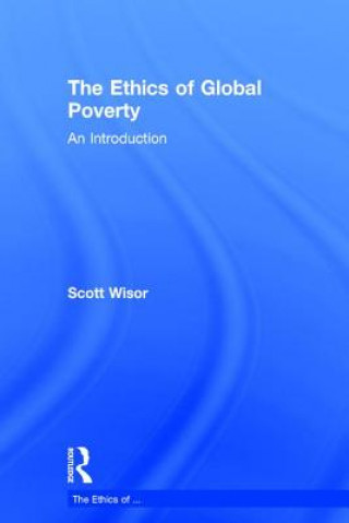 Kniha Ethics of Global Poverty WISOR