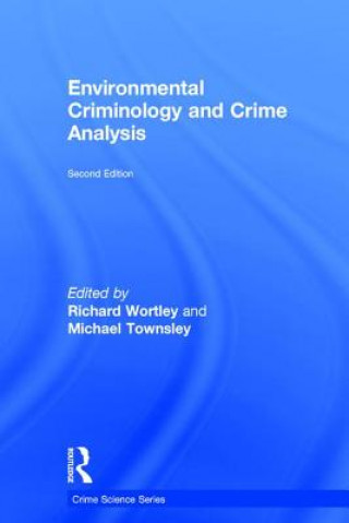 Könyv Environmental Criminology and Crime Analysis 
