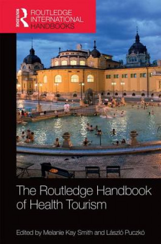 Kniha Routledge Handbook of Health Tourism 