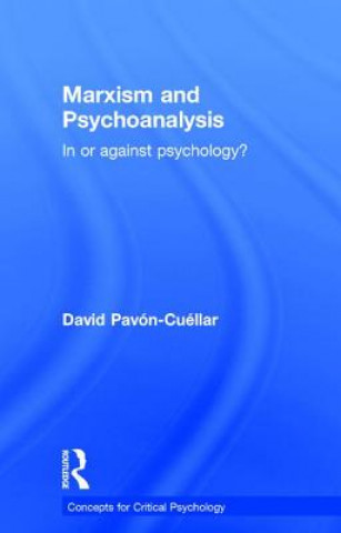 Kniha Marxism and Psychoanalysis PAVON CUELLAR
