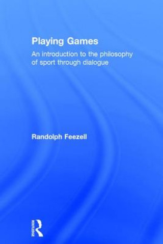 Kniha Playing Games Randolph Feezell