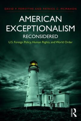 Carte American Exceptionalism Reconsidered Patrice C. McMahon