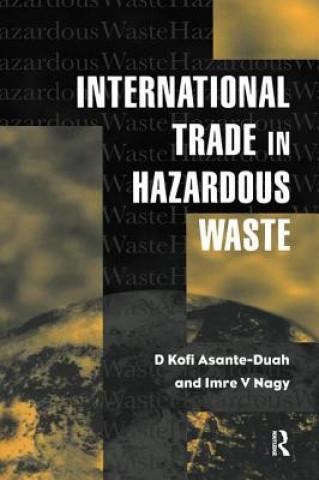 Könyv International Trade in Hazardous Wastes ASANTE DUAH