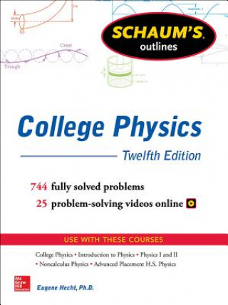 Könyv Schaum's Outline of College Physics, Twelfth Edition Eugene Hecht