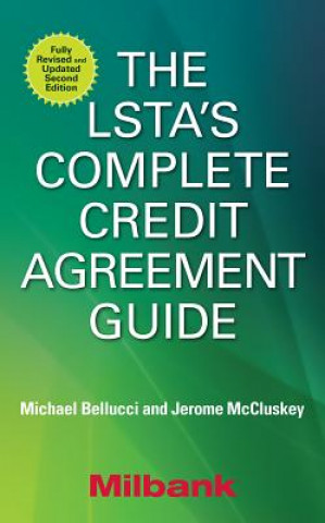 Kniha LSTA's Complete Credit Agreement Guide, Second Edition Richard Wight