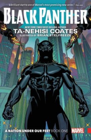 Könyv Black Panther: A Nation Under Our Feet Book 1 Ta-Nehisi Coates
