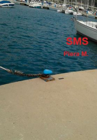 Könyv SMS Piera M.