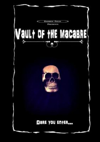 Book Vault of the Macabre Darren Field