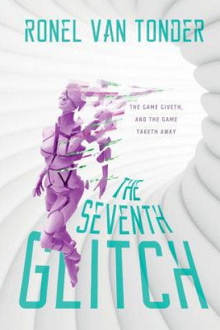 Boek Seventh Glitch Ronel van Tonder