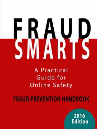 Kniha Fraud Smarts - Fraud Prevention Handbook Daniel Szabo