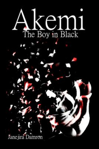 Book Akemi the Boy in Black Janejira Damron