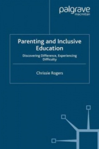 Książka Parenting and Inclusive Education C. Rogers