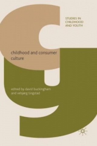 Knjiga Childhood and Consumer Culture David Buckingham
