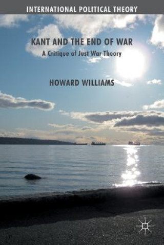 Könyv Kant and the End of War H. Williams