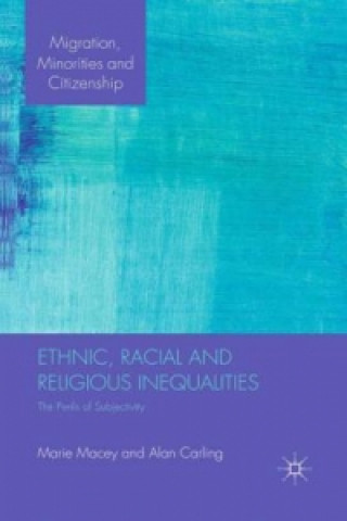 Book Ethnic, Racial and Religious Inequalities M. Macey