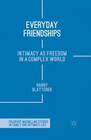Buch Everyday Friendships H. Blatterer