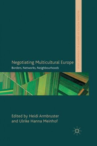 Книга Negotiating Multicultural Europe H. Armbruster
