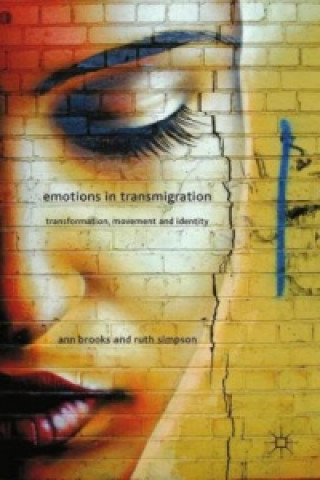 Kniha Emotions in Transmigration A. Brooks