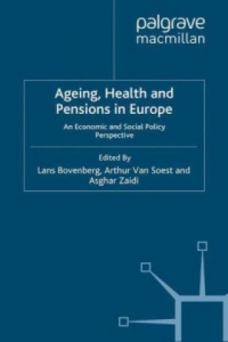 Könyv Ageing, Health and Pensions in Europe Lans Bovenberg