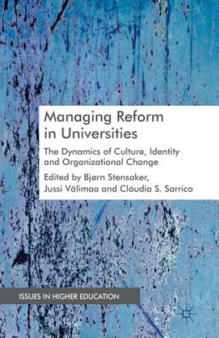 Kniha Managing Reform in Universities B. Stensaker