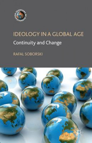 Carte Ideology in a Global Age R. Soborski