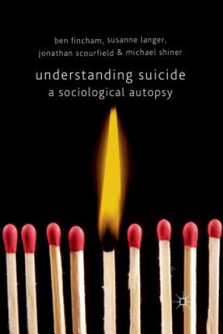 Książka Understanding Suicide B. Fincham