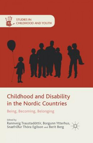 Kniha Childhood and Disability in the Nordic Countries B. Berg