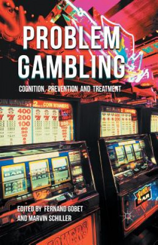 Kniha Problem Gambling F. Gobet