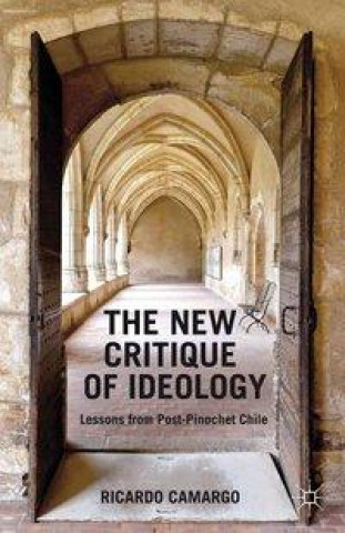 Kniha New Critique of Ideology R. Camargo