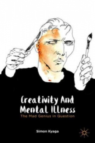 Kniha Creativity and Mental Illness S. Kyaga