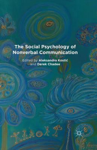 Könyv Social Psychology of Nonverbal Communication D. Chadee