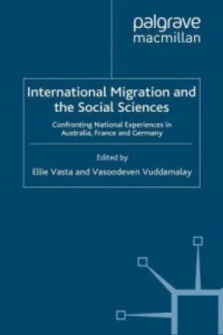 Kniha International Migration and the Social Sciences E. Vasta